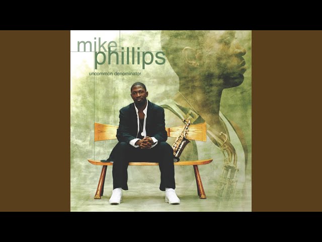 Mike Phillips - We Are One