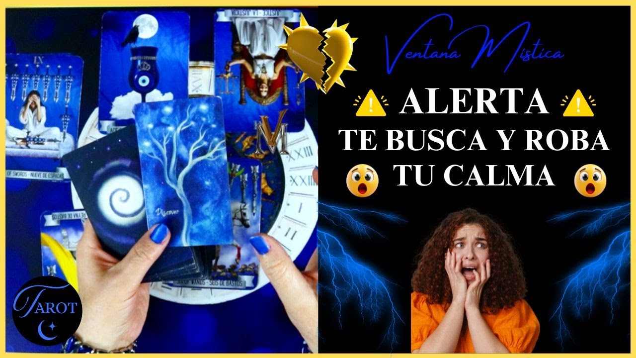 ⚠️ALERTA⚠️ALGUIEN VUELVE A BUSCARTE❗SU PROPUESTA TE ROBARA LA CALMA😰DEBES DE SABER ESTO CUANTO ANTES