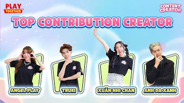 PTGCREATOR | VINH DANH CÁC NHÀ SÁNG TẠO NỘI DUNG CÓ ĐÓNG GÓP XUẤT SẮC - TOP CONTRIBUTION CREATOR