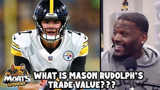 What Is Pittsburgh Steelers Mason Rudolph Trade Value