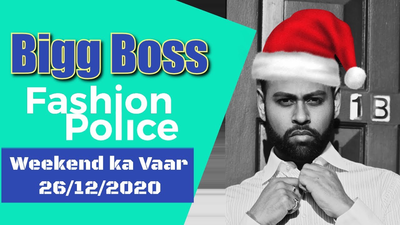 Bigg Boss Fashion Police with VJ Andy WK Ka Vaar (26/12/2020)