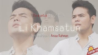 LI KHAMSATUN (NISA RAHMAN) - SAM HASIBUAN COVER [Lirik]