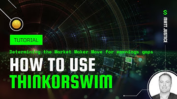 Thinkorswim (TOS) Tutorial: How to determine the Market Maker Move (MMM) for earnings gaps