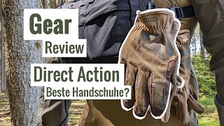 GEAR | Direct Action Light Gloves - Leather | Endlich Handschuhe die wirklich was taugen! | Review