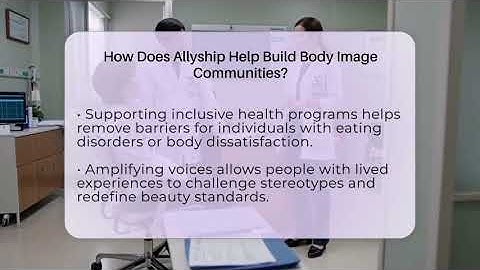 How Does Allyship Help Build Body Image Communities? - Inside Body Image