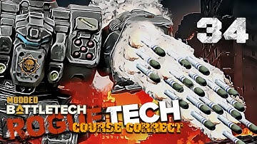 You just need to ask nicely - Battletech Modded / Roguetech Course Correct 34