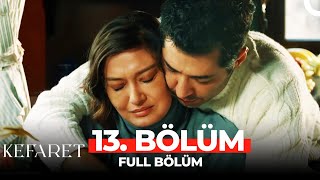Kefaret 13. Bölüm