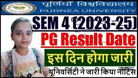 Purnea University PG 4th Semester Result 2023-25 | Purnea University PG Result 2023-25 Kab Aayega