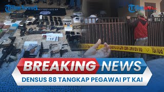🔴BREAKING NEWS: Densus 88 Antiteror Tangkap Pegawai BUMN PT Kai, Simpan Puluhan Senjata Api
