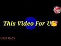 Yar Teri yari ko -- Best Whatsapp Status song. ViNiT RoCk Whatsapp Status Video Download Free