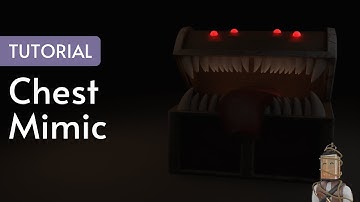 [Tutorial] Fantasy Chest Mimic | Blender 3.4