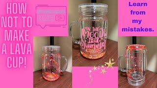 Lava lamp tumbler. FAIL! Learn what not to do when making a lava lamp snow globe acrylic tumbler. screenshot 5