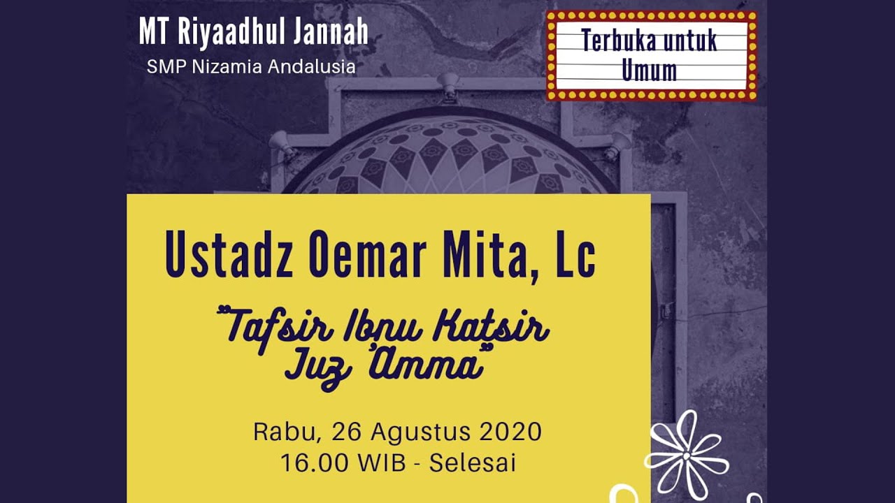 Ust. Oemar Mita - Tafsir Ibnu Katsir Al Qur'an Surat An ...
