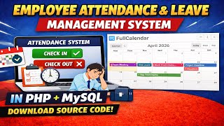 Employee Attendance & Leave Management System project in PHP MySQL | FullCalendar JavaScript 2026