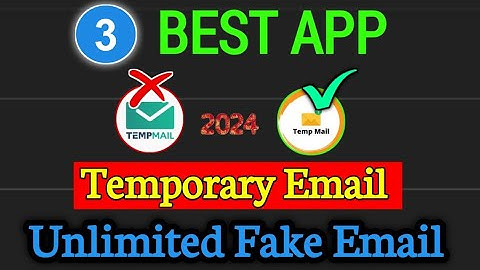 3 best Apps for temporary Email 2025 | Create Unlimited fake Email Address