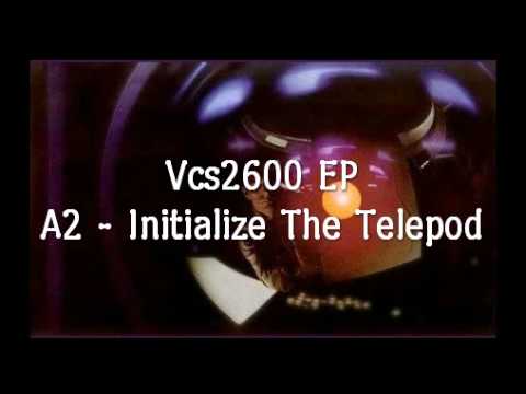 Vcs2600 — Vcs2600 - Initialize The Telepod