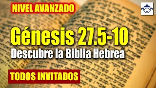 Sin Censura  Génesis 27.510 / Estudio Bíblico Hebraico Avanzado