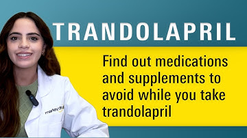Mastering Trandolapril: Your Essential Guide
