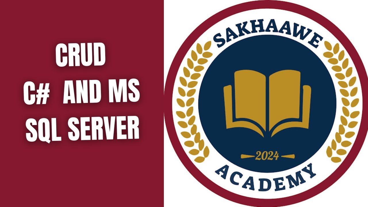 Lesson 1: Intro and CRUD Demo C# and SQL Server