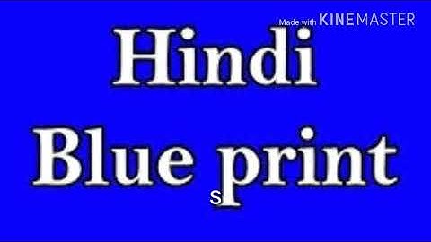 Hindi BLUE print
