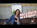 Signs you are Called to be a Prophet Pt.1