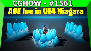 Showcase: Creating AOE ICE in UE4 Niagara