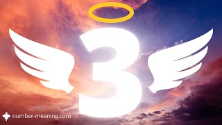 ANGEL NUMBER 3 : Meaning