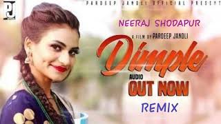 Dimple Pardeep Jandi Love Remix By Dj Neeraj Mohit Shodapur