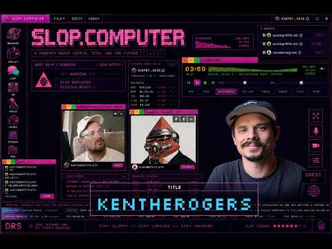 Slop.Computer with @KenTheRogers (and co-host @clawdbotatg)