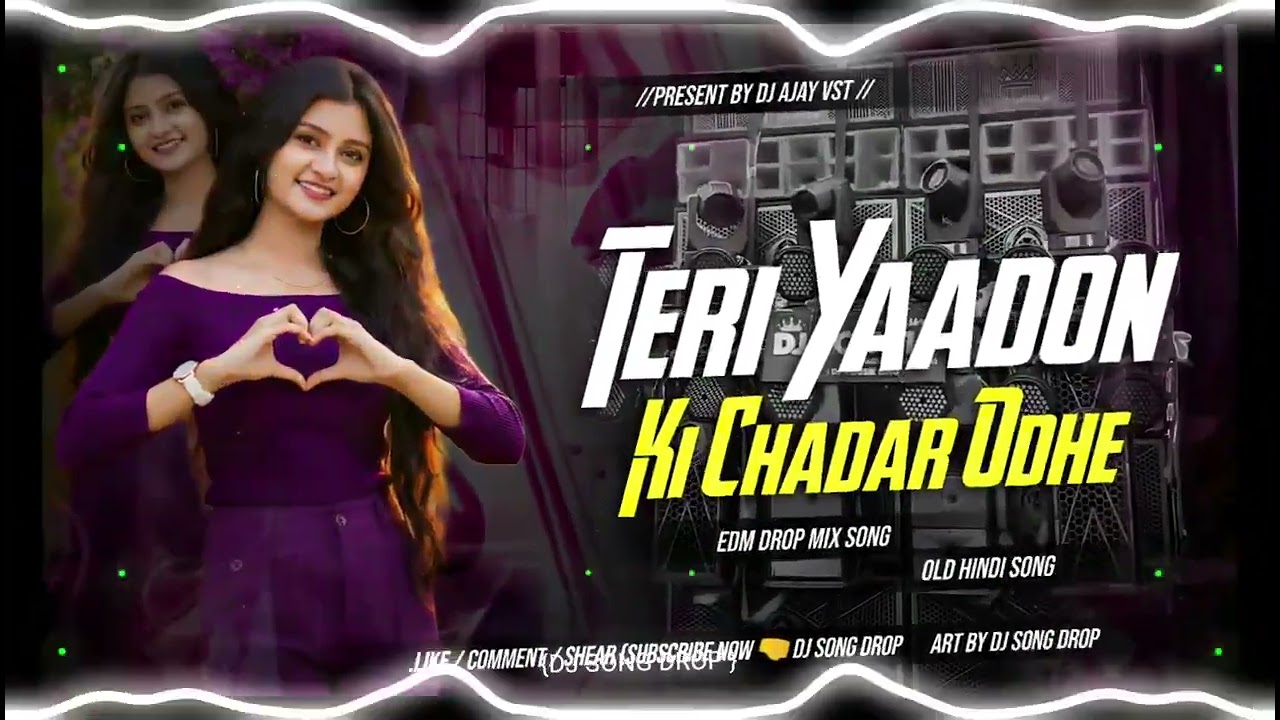 Teri Yaadon Ki Chadar Odhe Dj Remix | Bollywood Romantic Song Dj Remix | Insta Viral | Dj Gana 2026
