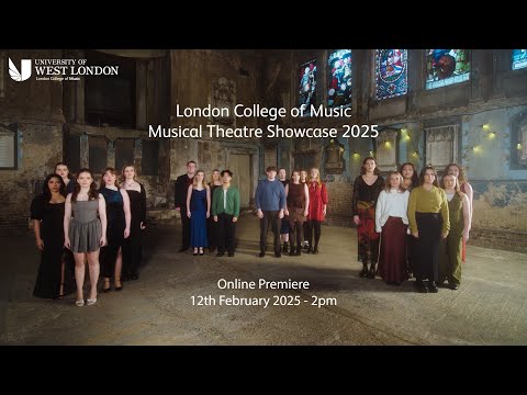 UWL LCM Musical Theatre Showcase 2025
