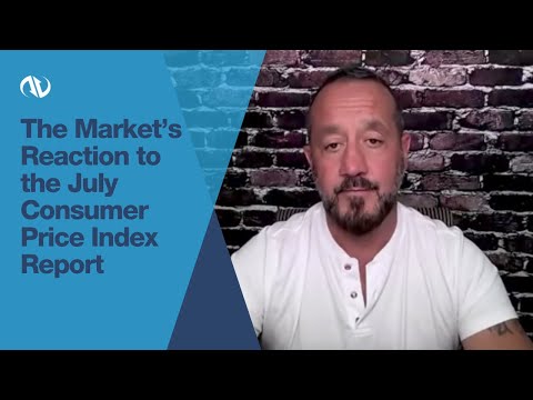 The Market’s Reaction to the July Consumer Price Index Report