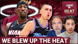 BLOW IT UP: Miami Heat Face Reality, Trade Bam Adebayo and Make RADICAL Moves in Mock Offseason