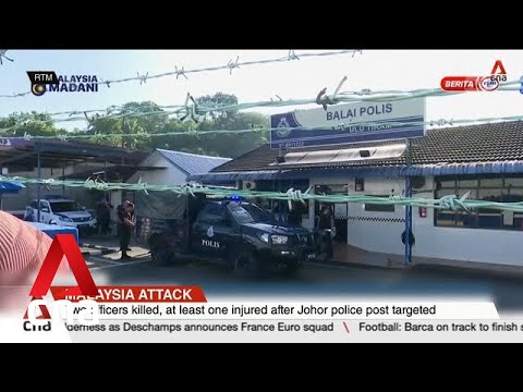 Malaysia attack: 2 officers killed,  at least 1 injured after Johor police post targeted