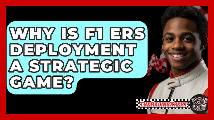Why Is F1 ERS Deployment A Strategic Game? - The Racing Xpert