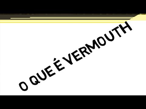 Vídeo: Tudo Sobre Vermute: Como Beber