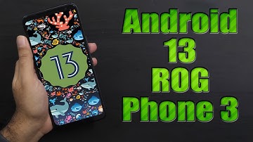 Install Android 13 on ROG Phone 3 (AOSP ROM) - How to Guide!
