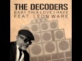 leon ware & the decoders - baby this love i have (2012)