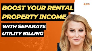EP #353 Boost your rental property income with separate utility billing. Ft Tiffany Mittal