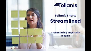 Streamlined Credentialing Process with Tollanis