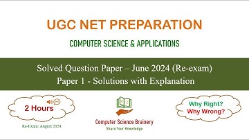 June 2024 (re-exam) Paper-1 (in English) UGC NET Computer Science - Solutions to 50 Questions