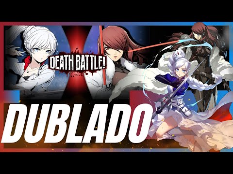 Weiss VS Mitsuru - (DUBLADO PT-BR) (RWBY VS Persona) | DEATH BATTLE!
