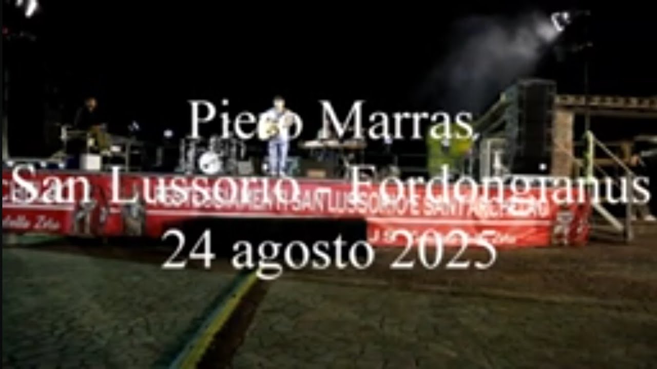 Piero Marras a San Lussorio 24 agosto 2025