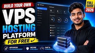 🚀Build Your Own VPS Hosting Platform for FREE | A HVM 5.1 Version Management Panel (Full Guide 2026)