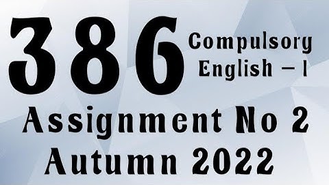 AIOU Code 386 Solved Assignment No.2 Autumn 2022 #aiou #aiousolveassignments