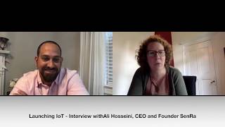 Launching IoT - Ali Hosseini, SenRa, FULL