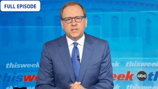This Week with George Stephanopoulos – Full Episode | August 9, 2026