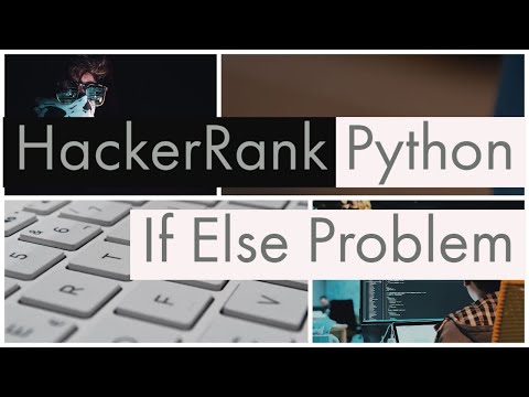 Python | If Else Problem | Introduction | in HackerRank