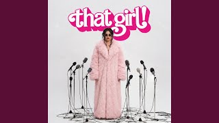 That Girl !