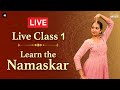 Kathak live class 1 learn the namaskar